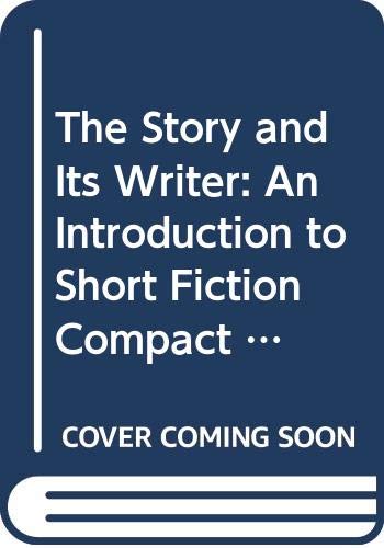 9780312397326: Resources for Teaching. The Story And Its Writer. An Introduction to Short Fiction. Sixth Edition