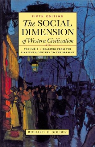 Beispielbild fr The Social Dimension of Western Civilization zum Verkauf von Better World Books