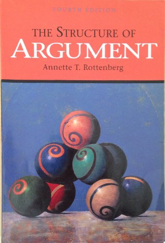 Beispielbild fr The Structure of Argument zum Verkauf von Wonder Book