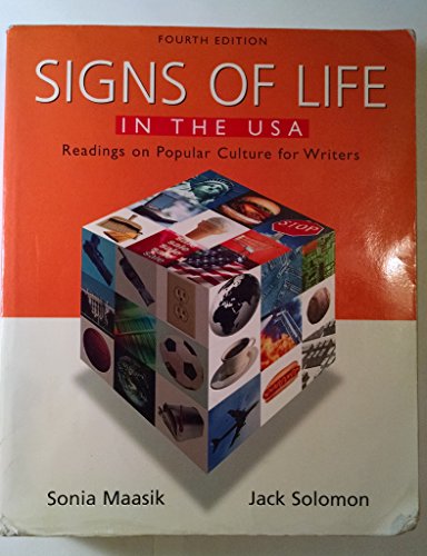 Imagen de archivo de Signs of Life in the U.S.A: Readings on Popular Culture for Writer's, 4th Edition a la venta por a2zbooks