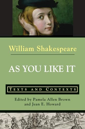 9780312399320: As You Like It: Texts and Contexts (The Bedford Shakespeare)