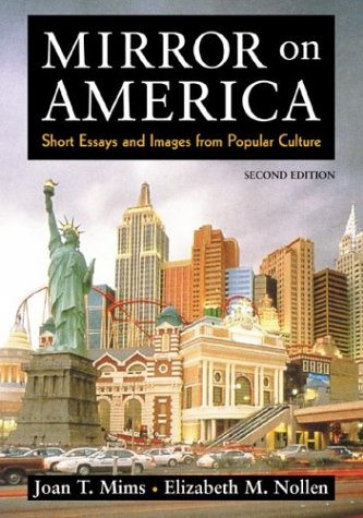 Stock image for Mirror on America: Short Essays and Images from Popular Culture for sale by A Team Books