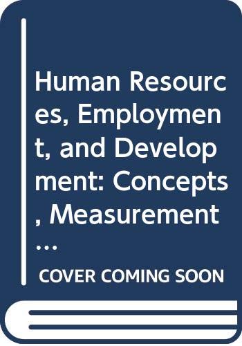 Stock image for Human Resources, Employment, and Development Concepts, Measurement and Long-Run Perspectives for sale by Rain Dog Books