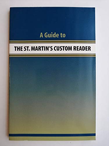 The St. Martin's Custom Reader ( 15 More Readings Eng. 100 ) (9780312399818) by Lynn Z. Bloom; Louise Z. Smith