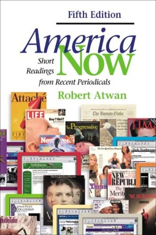 9780312401740: America Now: Short Readings from Recent Periodicals
