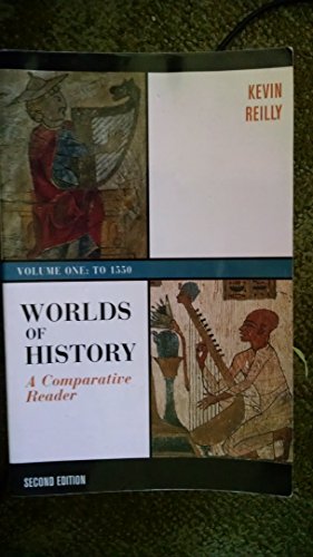 Imagen de archivo de Worlds of History: A Comparative Reader, Volume One: To 1550 a la venta por Wonder Book