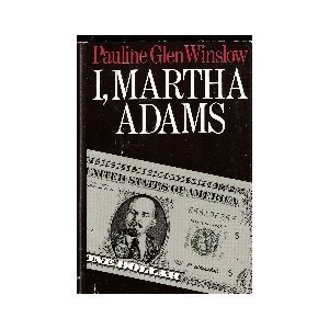 Beispielbild fr I, Martha Adams zum Verkauf von Robinson Street Books, IOBA