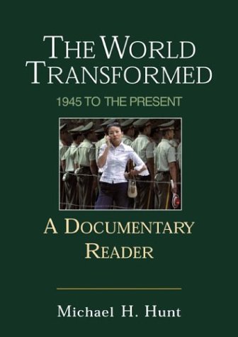 Beispielbild fr The World Transformed: 1945 to the Present: A Documentary Reader zum Verkauf von SecondSale
