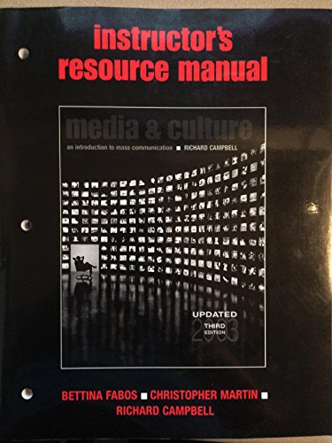 MEDIA AND CULTURE - an Introduction to Mass Communication - Updated 3rd Edition (9780312403287) by Richard Campbell