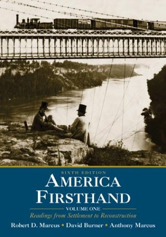 9780312403614: America Firsthand: Readings from Settlement to Reconstruction