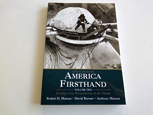 Beispielbild fr America Firsthand: Volume Two: Readings from Reconstruction to the Present zum Verkauf von Goodwill Books