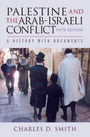 9780312404086: The Palestine and the Arab-Israeli Conflict