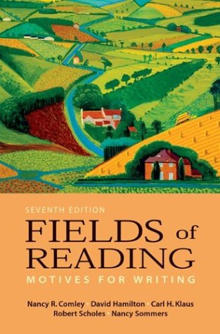 9780312404710: Fields of Readings: Motives for Writing