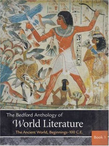 Bedford Anthology of World Literature Pack A (Volumes 1, 2, and 3) (9780312404802) by Davis, Paul; Harrison, Gary; Johnson, David M.; Smith, Patricia Clark; Crawford, John F.