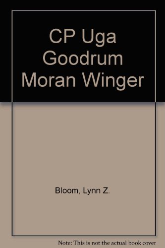 CP Uga Goodrum Moran Winger (9780312404963) by Bloom, Lynn Z.; Smith, Louise Z.
