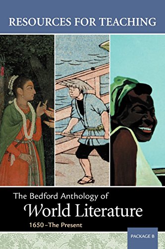 Stock image for Resources for Teaching The Bedford Anthology of World Literature, 1650-The Present (Package B) for sale by Cronus Books