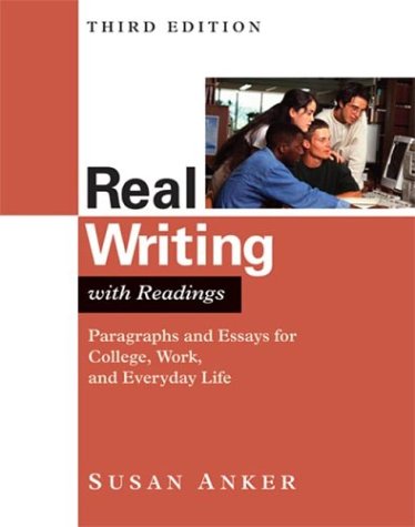 Stock image for Real Writing with Readings : Paragraphs and Essays for College, Work, and Everyday Life for sale by Better World Books