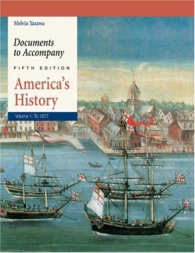 Beispielbild fr Documents to Accompany America's History, Volume 1: To 1877 zum Verkauf von BooksRun