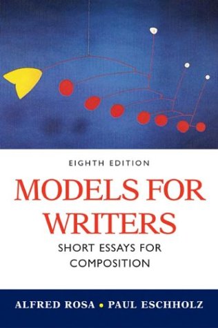 Stock image for Models for Writers: Short Essays for Composition for sale by SecondSale