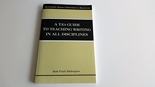 Beispielbild fr A TA's Guide to Teaching Writing in All Disciplines (Bedford/St. Martin's Professional Resources) zum Verkauf von BooksRun