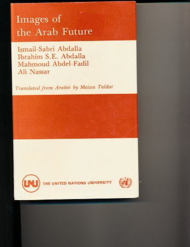 Stock image for Images of the Arab Future for sale by Better World Books