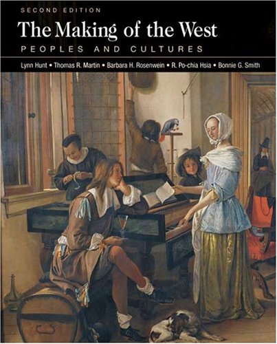 Beispielbild fr The Making of the West: Peoples and Cultures zum Verkauf von -OnTimeBooks-
