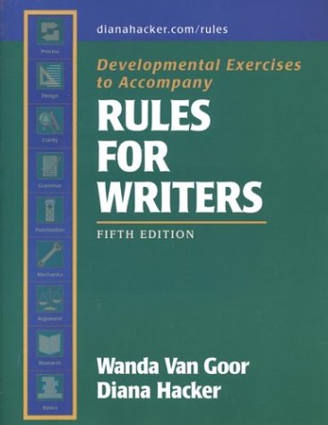 Beispielbild fr Developmental Exercises to Accompany Rules for Writers, 5th Ed. zum Verkauf von a2zbooks