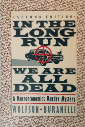 Beispielbild fr in The Long Run We are All Dead zum Verkauf von WorldofBooks