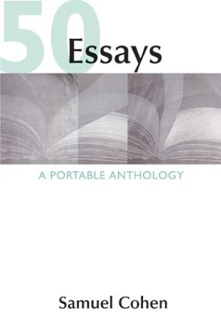 Imagen de archivo de 50 Essays: A Portable Anthology a la venta por Your Online Bookstore