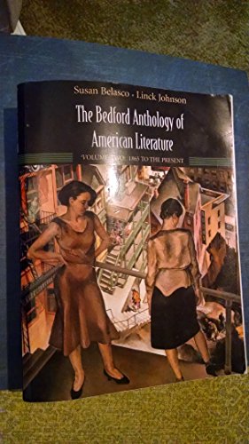 9780312412081: The Bedford Anthology of American Literature: 1865 to the Present: 2