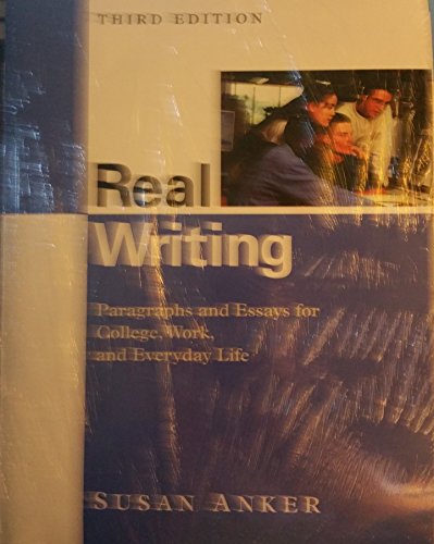 Real Writing 3e & Writing Guide Software (9780312412296) by Anker, Susan