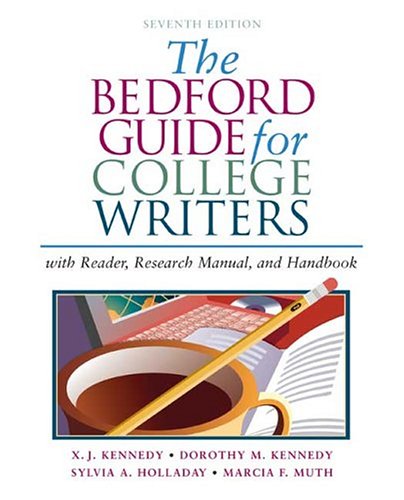 Imagen de archivo de The Bedford Guide for College Writers with Reader, Research Manual, and Handbook a la venta por HPB-Red