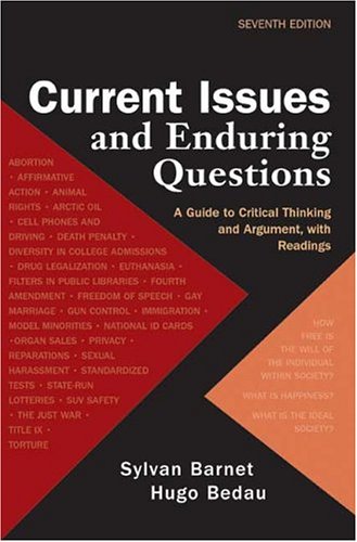 9780312412715: Current Issues and Enduring Questions: A Guide to Critical Thinking and Argument with Readings