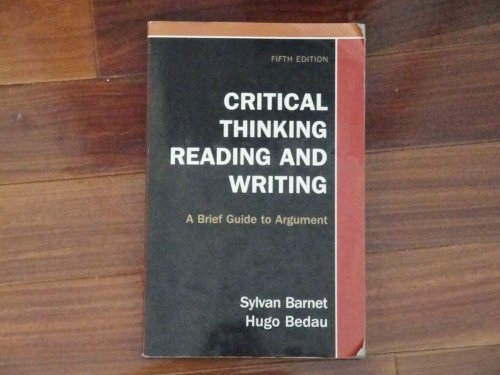 Stock image for Critical Thinking, Reading, and Writing: A Brief guide to Argument for sale by OUT-OF-THE-WAY BOOKS