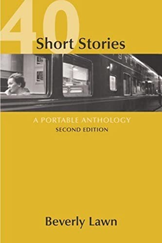 Stock image for 40 Short Stories: A Portable Anthology for sale by Gulf Coast Books