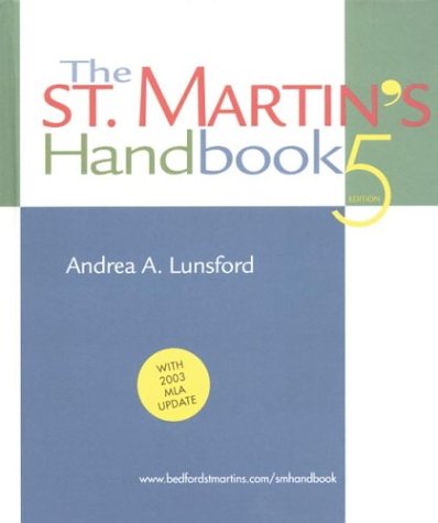 9780312413149: The St. Martin's Handbook: With 2003 MLA Update