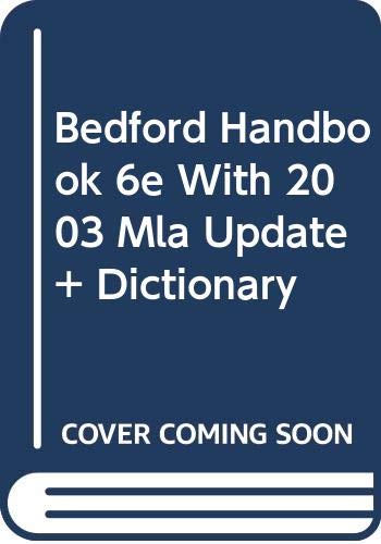 Bedford Handbook 6e cloth with 2003 MLA Update and hardcover dictionary (9780312413996) by Hacker, Diana