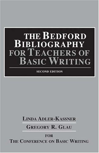 Stock image for The Bedford Bibliography for Teachers of Basic Writing for sale by SecondSale