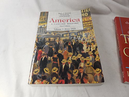 Beispielbild fr America: A Concise History, Volume 2: Since 1865 zum Verkauf von SecondSale