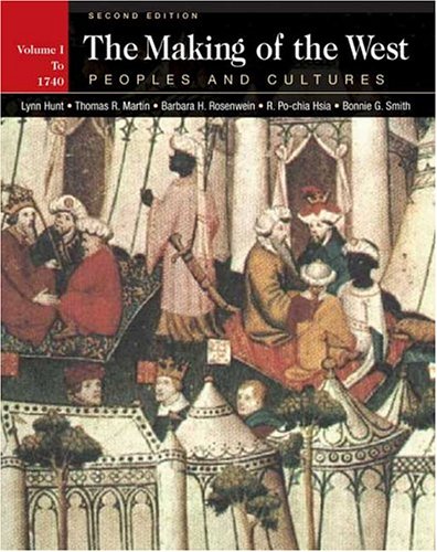 Stock image for The Making of the West : Peoples and Cultures for sale by Better World Books