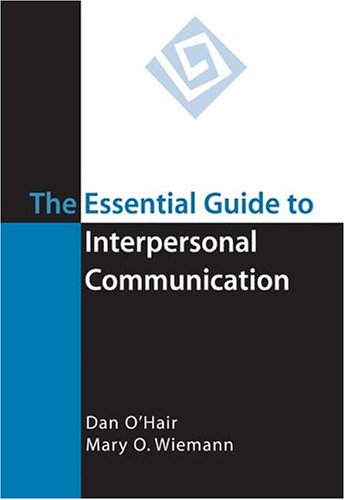 9780312417604: The Essential Guide to Interpersonal Communication