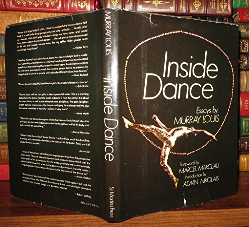 Beispielbild fr Inside Dance; Essays by Murray Louis zum Verkauf von Wonder Book