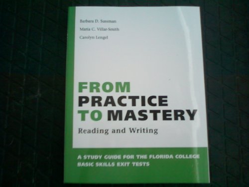 Imagen de archivo de From Practice to Mastery a la venta por ThriftBooks-Dallas
