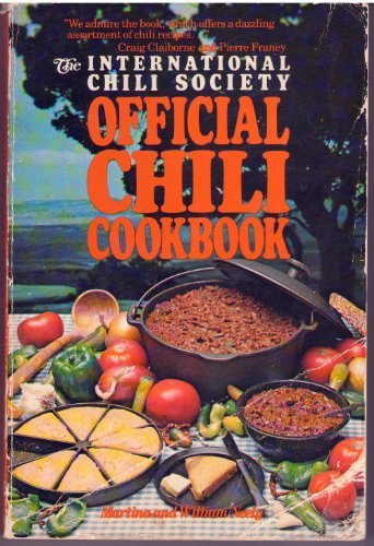 Stock image for International Chili Society Official Chili Cookbook for sale by Gulf Coast Books