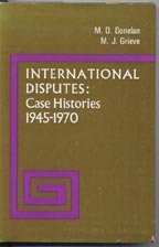 Stock image for International Disputes: Case Histories, 1945-1970 for sale by Hay-on-Wye Booksellers
