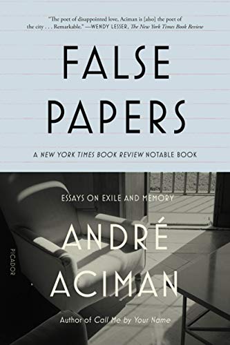 9780312420055: False Papers: Essays on Exile and Memory