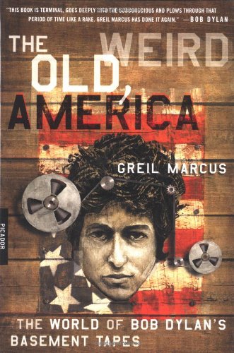 9780312420437: The Old, Weird America