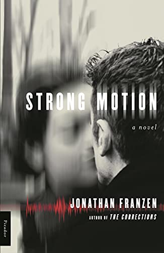 Beispielbild für Strong Motion: A Novel zum Verkauf von Discover Books