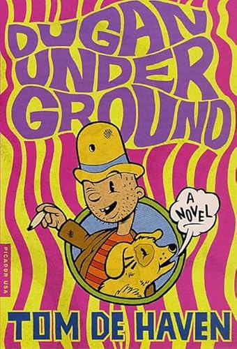 Beispielbild fr Dugan Under Ground: A Novel zum Verkauf von SecondSale