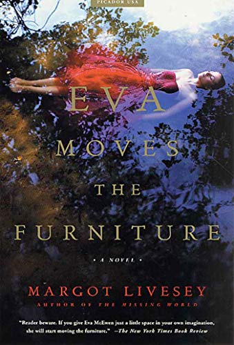 Beispielbild fr Eva Moves the Furniture: A Novel zum Verkauf von Wonder Book